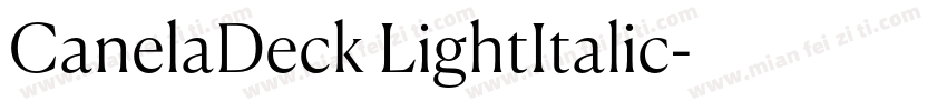 CanelaDeck LightItalic字体转换